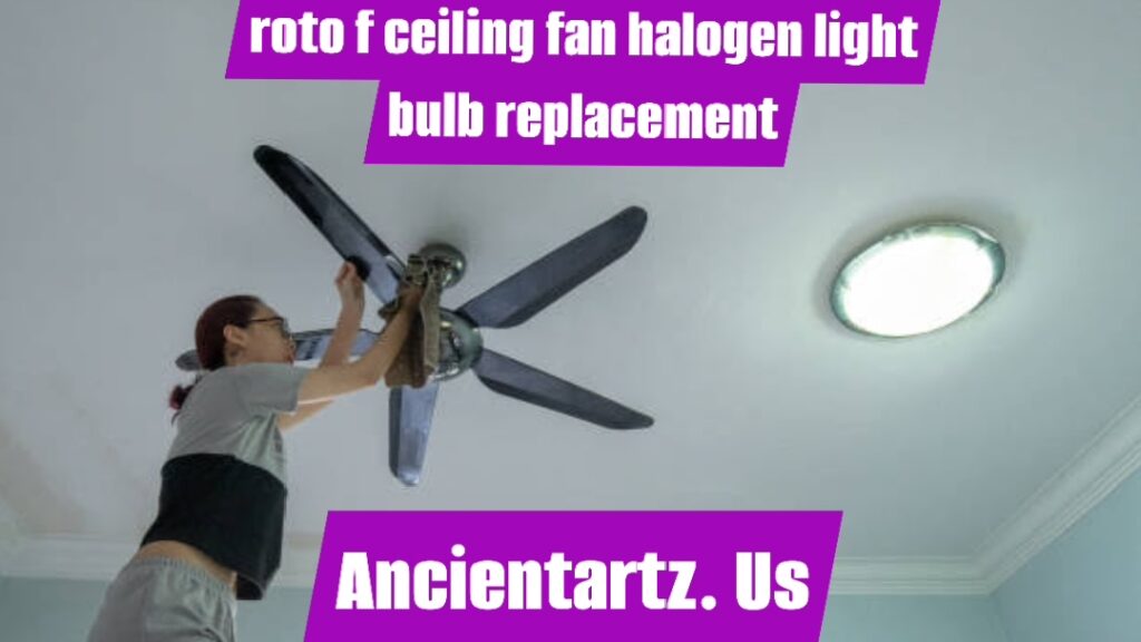 roto-f-ceiling-fan-halogen-light-bulb-replacement