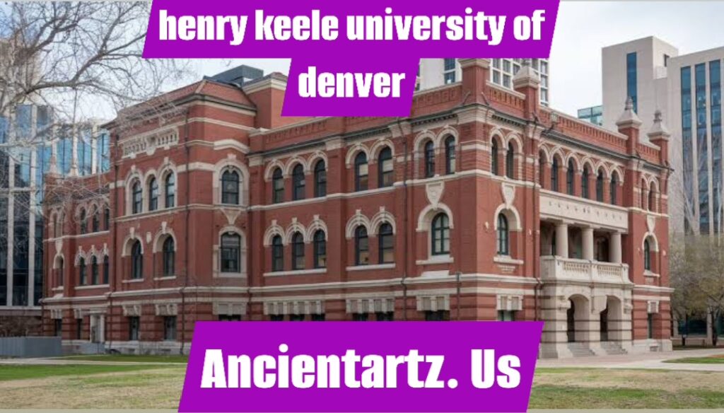 henry-keele-university-of-denver