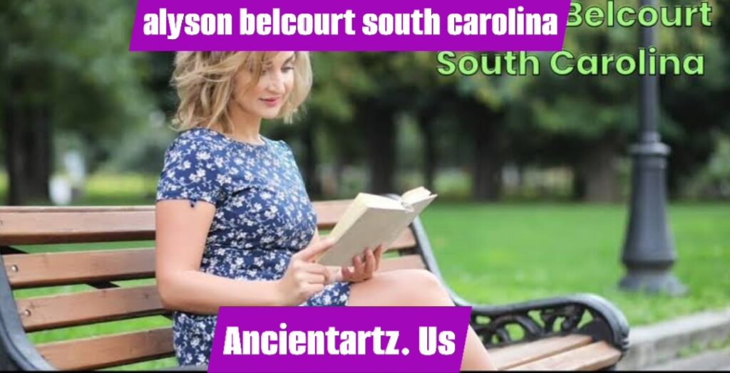 alyson belcourt south carolina