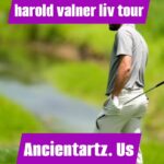 harold valner liv tour