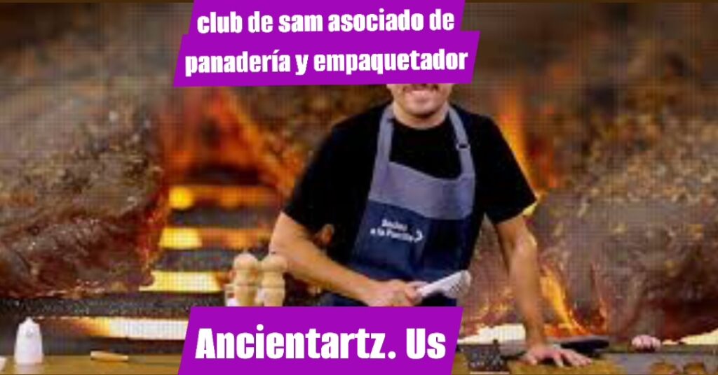 club de sam asociado de panadería y empaquetador