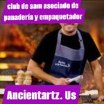 club de sam asociado de panadería y empaquetador