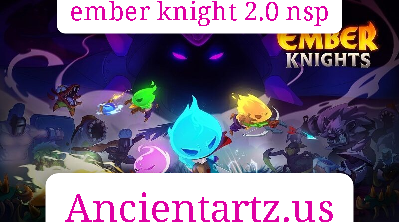 ember knight 2.0 nsp