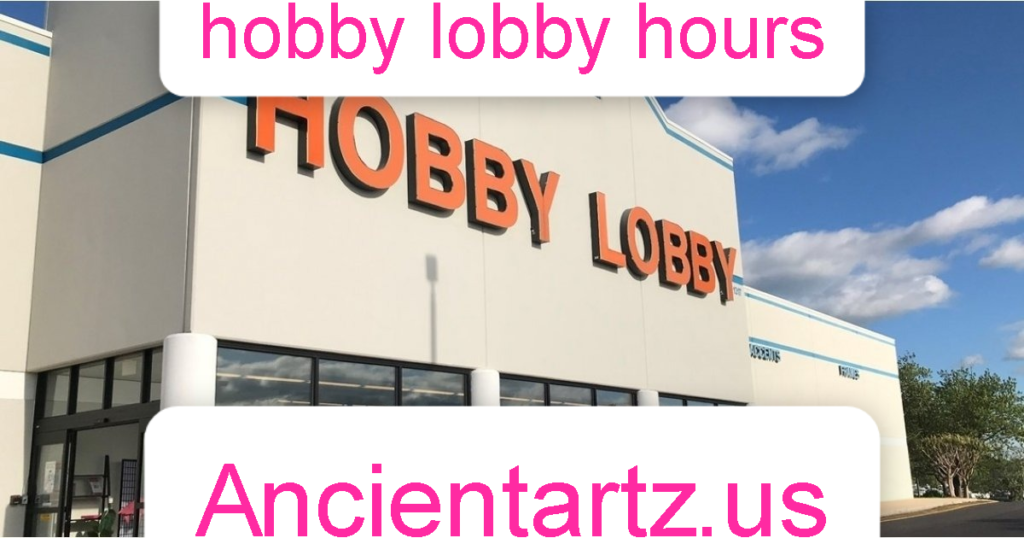 hobby lobby hours